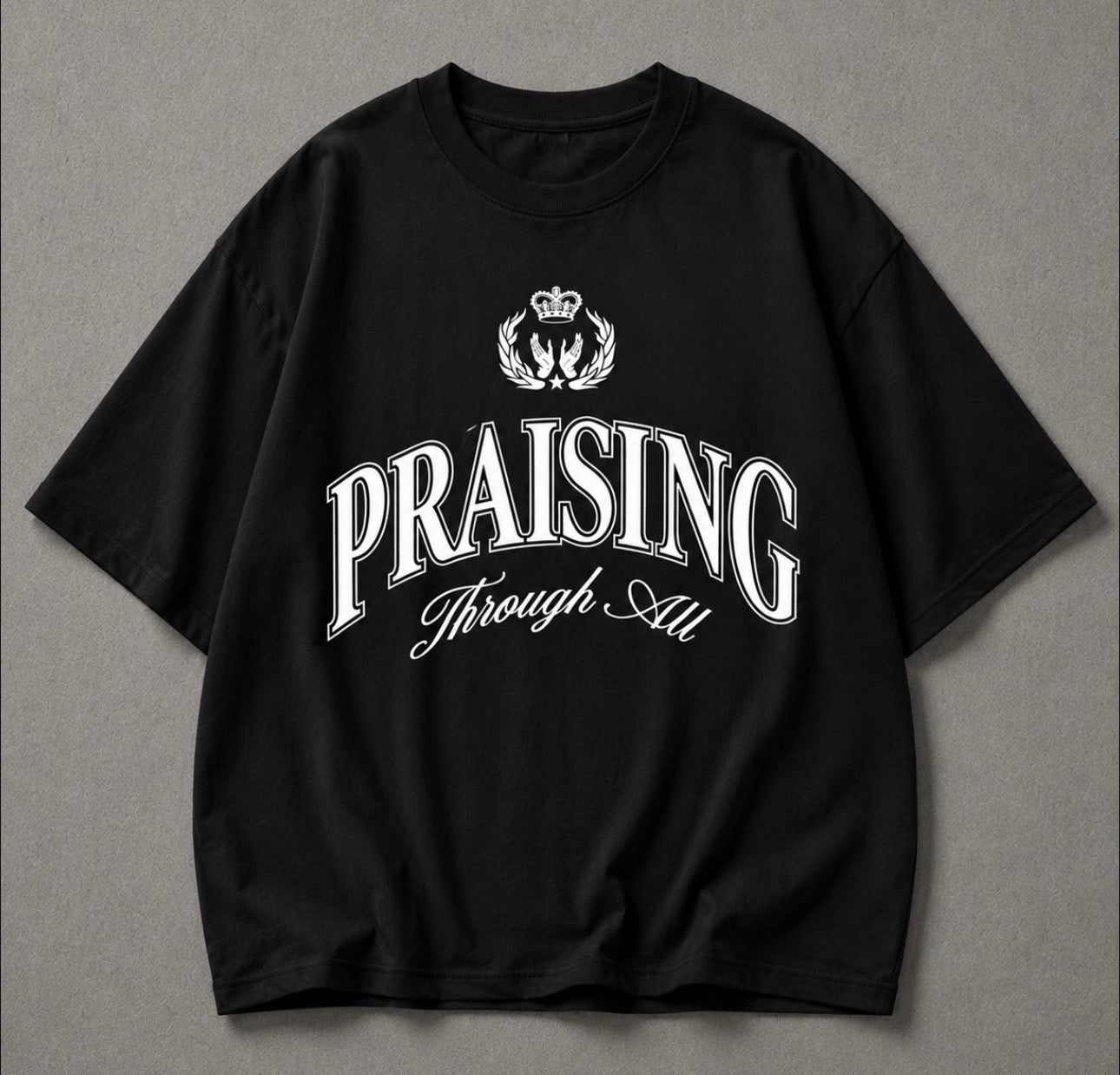 T-SHIRT PRAISING