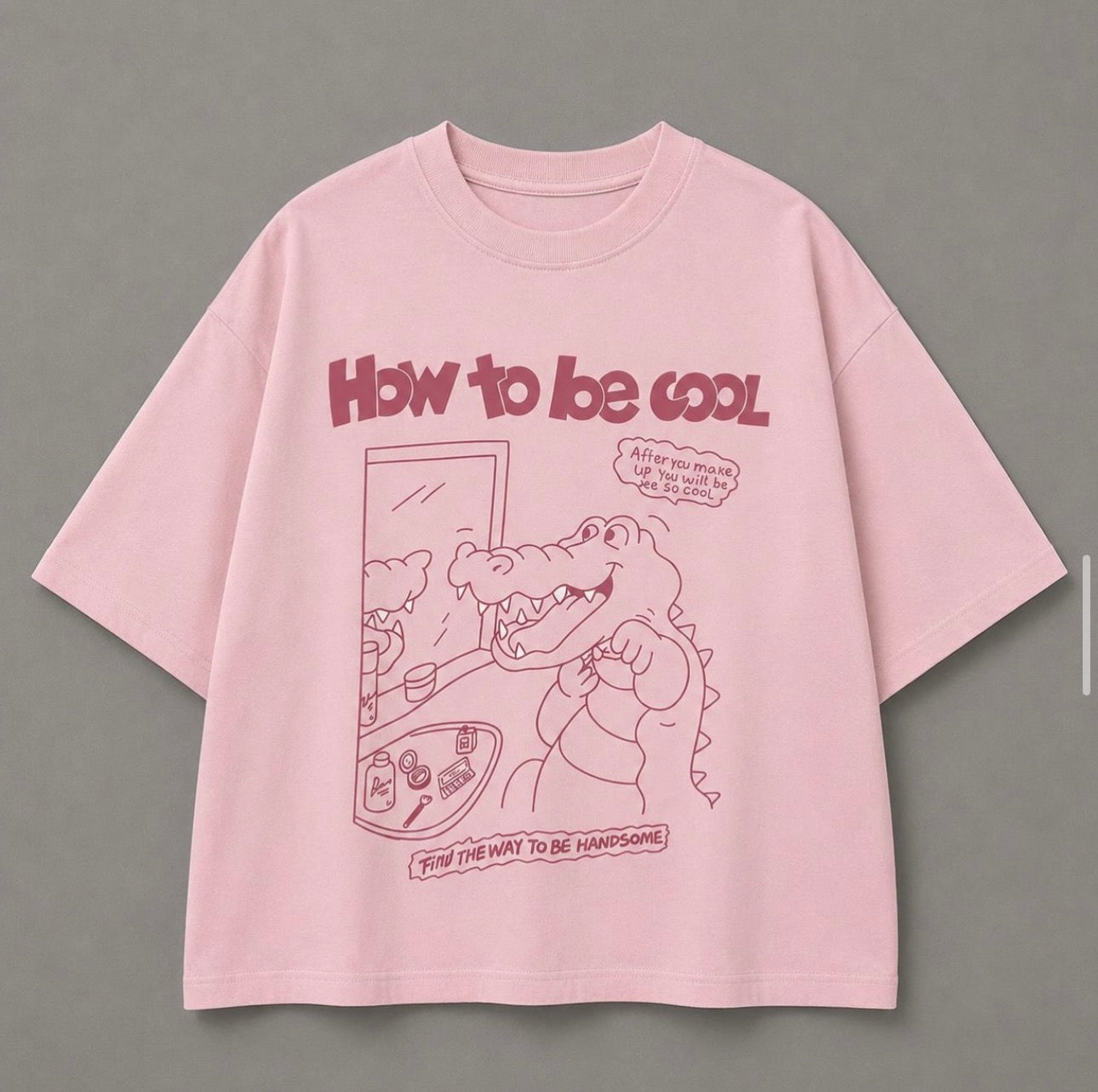 T-SHIRT HOW TO BE COOL