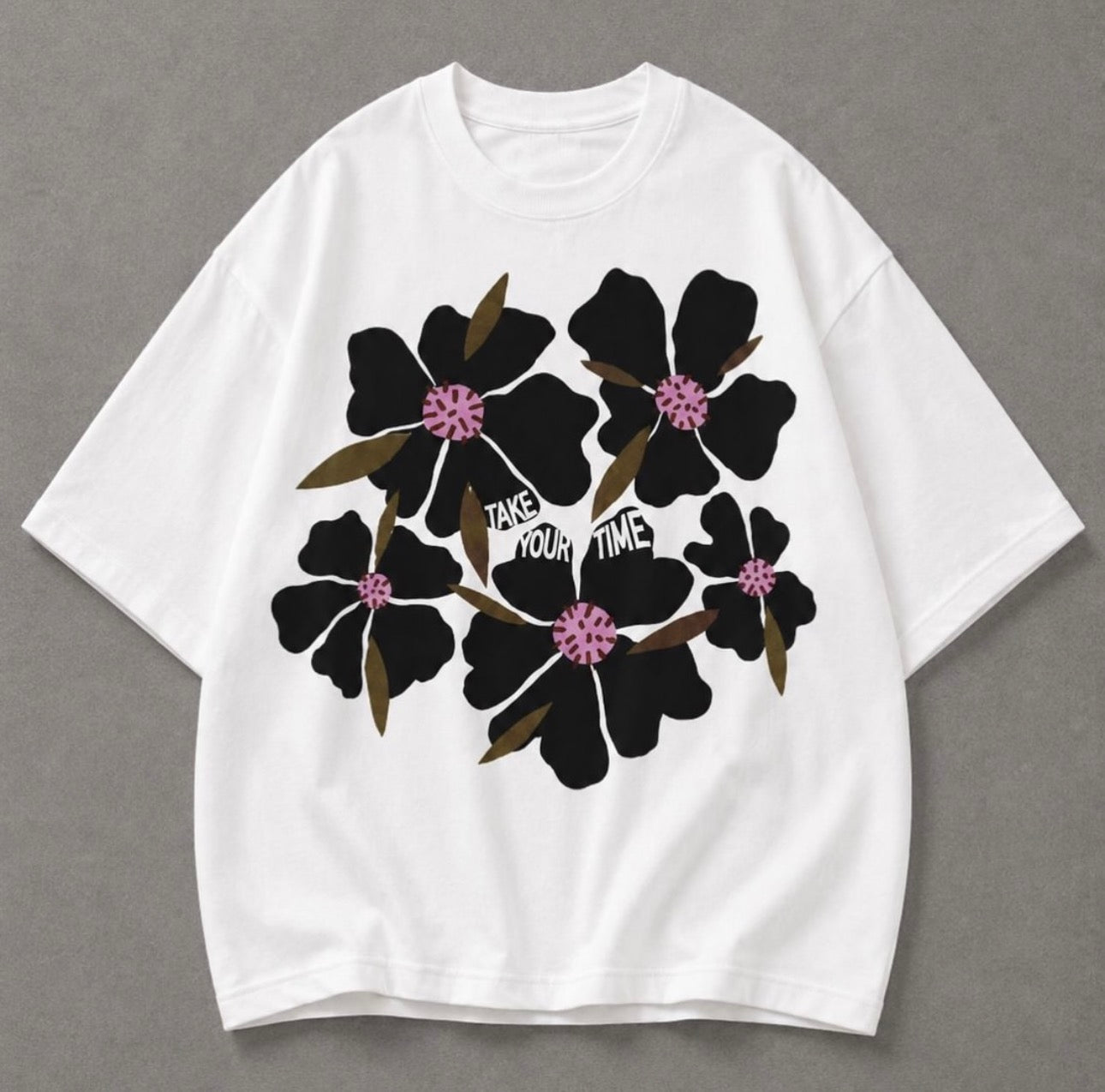 T-SHIRT TAKE YOUR TIME