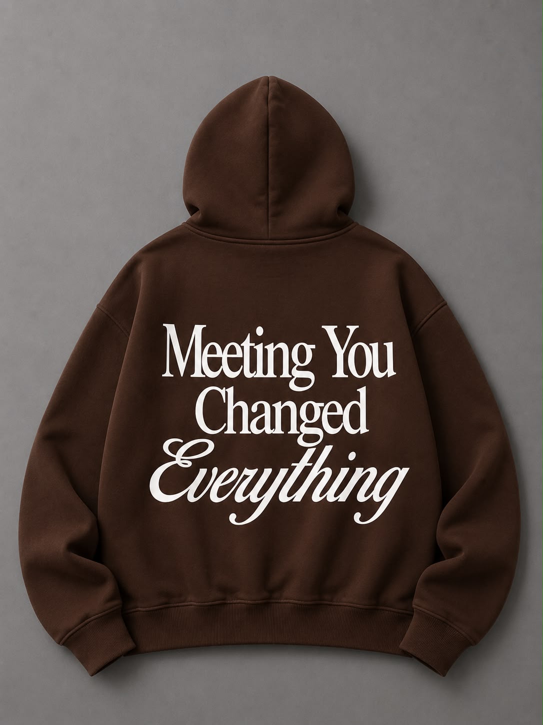HOODIE MEETING YOU