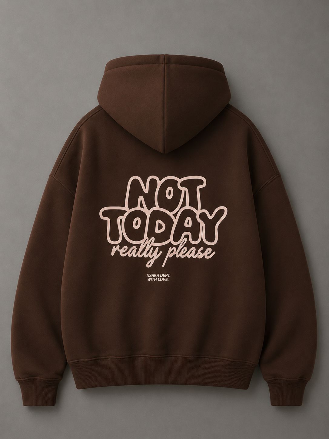 Hoodie not today